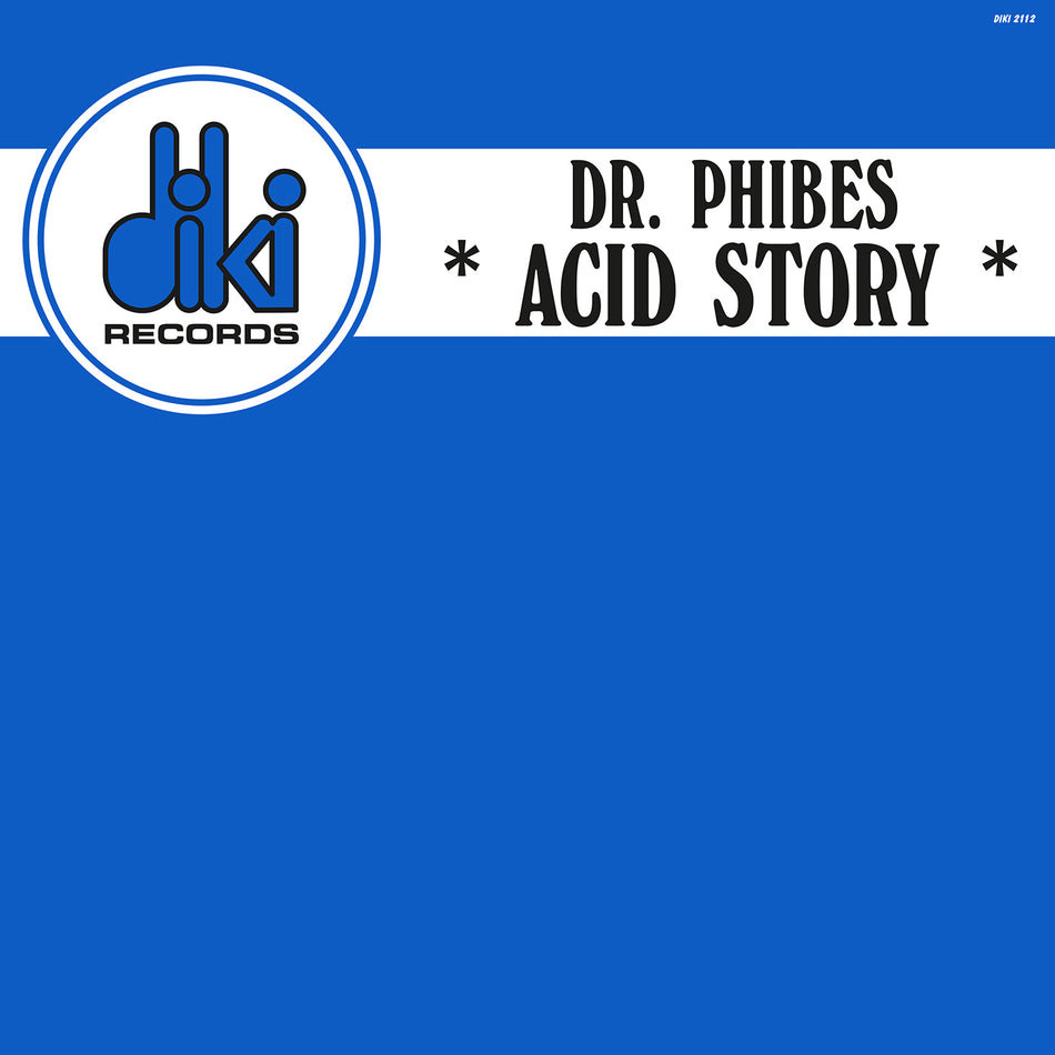 Dr Phibes - Acid Story (white transparent vinyl)