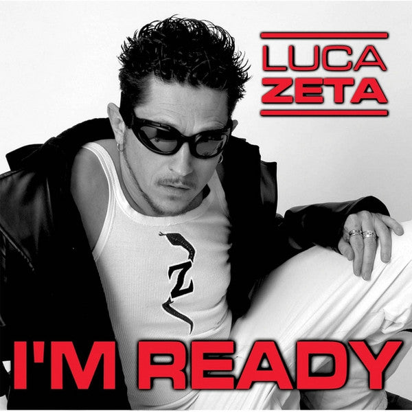 Luca Zeta – I'm Ready