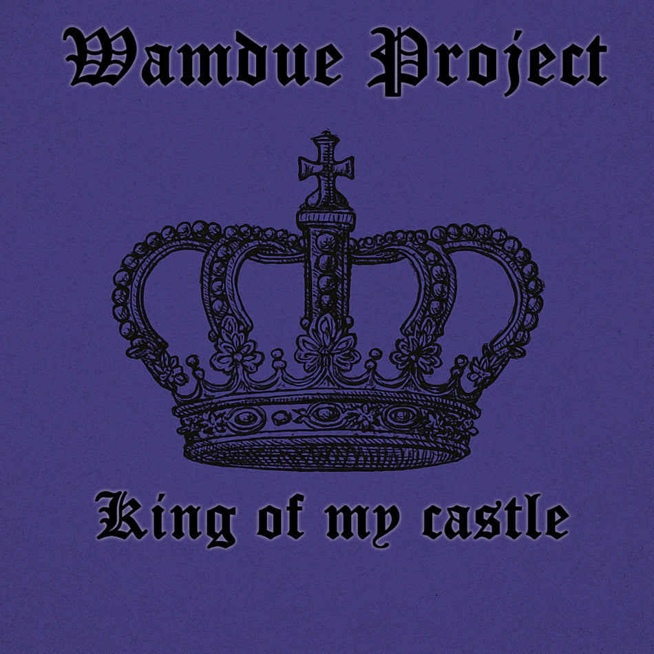 Wamdue Project - KING OF MY CASTLE